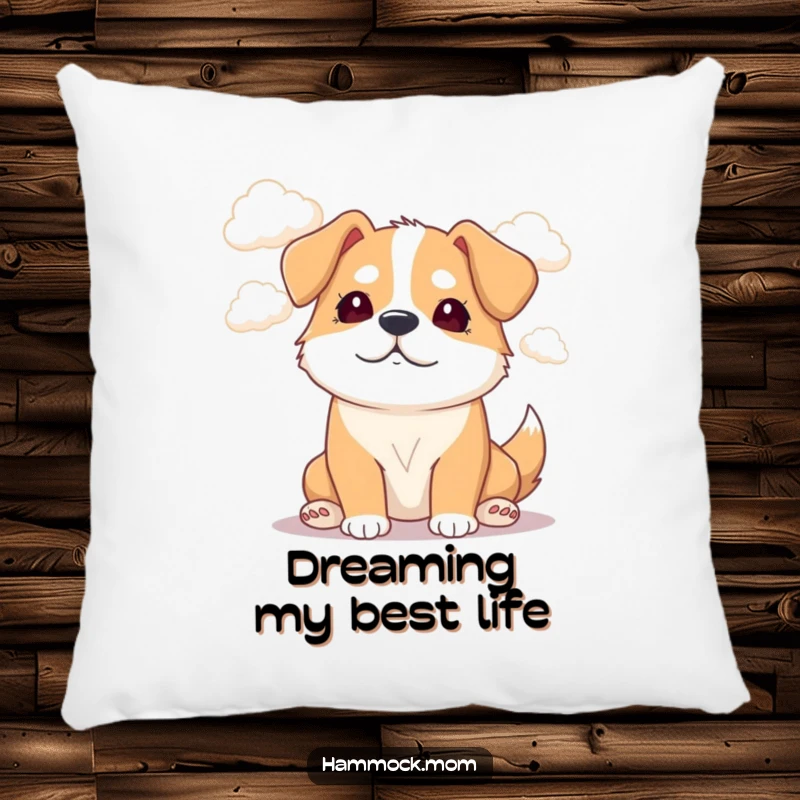 Funny Mama Dog Pillow: A soft pillow showcasing a mama dog with a dreamy look watching fluffy clouds drift by.
