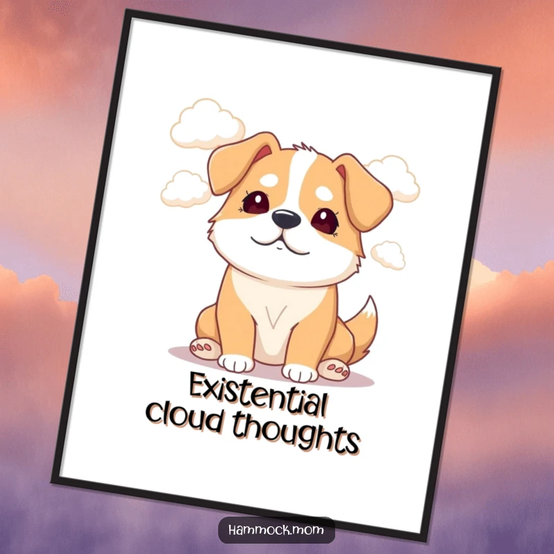 Funny Mama Dog Digital Art: A dreamy mama dog watches fluffy clouds drift by, creating a humorous and peaceful printable.