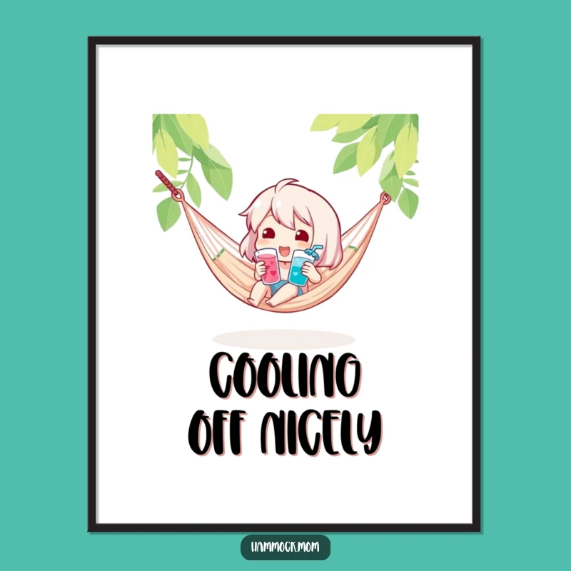 Funny Cool Drink Hammock Poster: Refreshing Wall Art with Humor