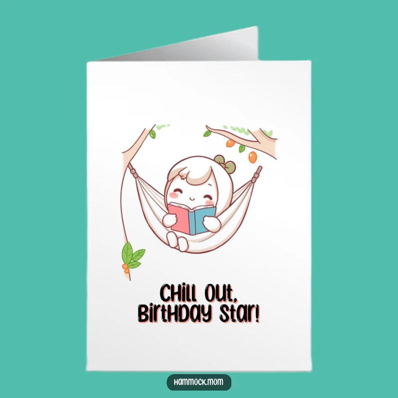Free Printable Birthday Card: Relaxed Kawaii Hammock Reader, Chill Vibes, Hilarious Downloadable Gift
