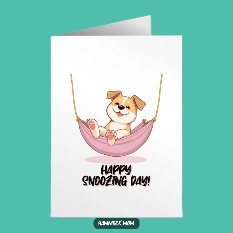 Free Printable Birthday Card: Stretching Dog Hammock Funny Downloadable Gift