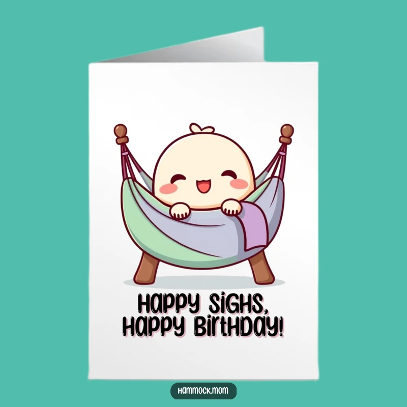 Free Printable Birthday Card Kawaii Hammock Happy Sigh Funny Downloadable Gift