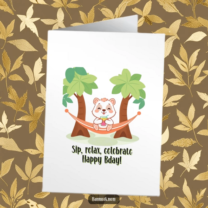 Funny Free Printable Birthday Card showing a smiling animal with a drink, relaxing in a hammock, a downloadable gift.