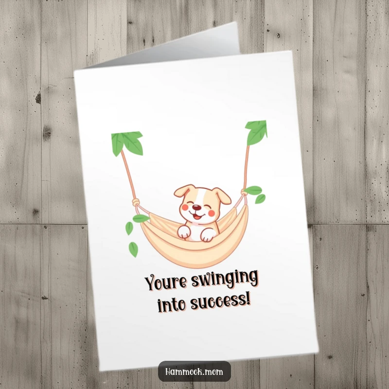 Funny Free Printable Congrats Card: Dog smiling dreamily in a swinging hammock, ideal for congratulating a relaxed winner.