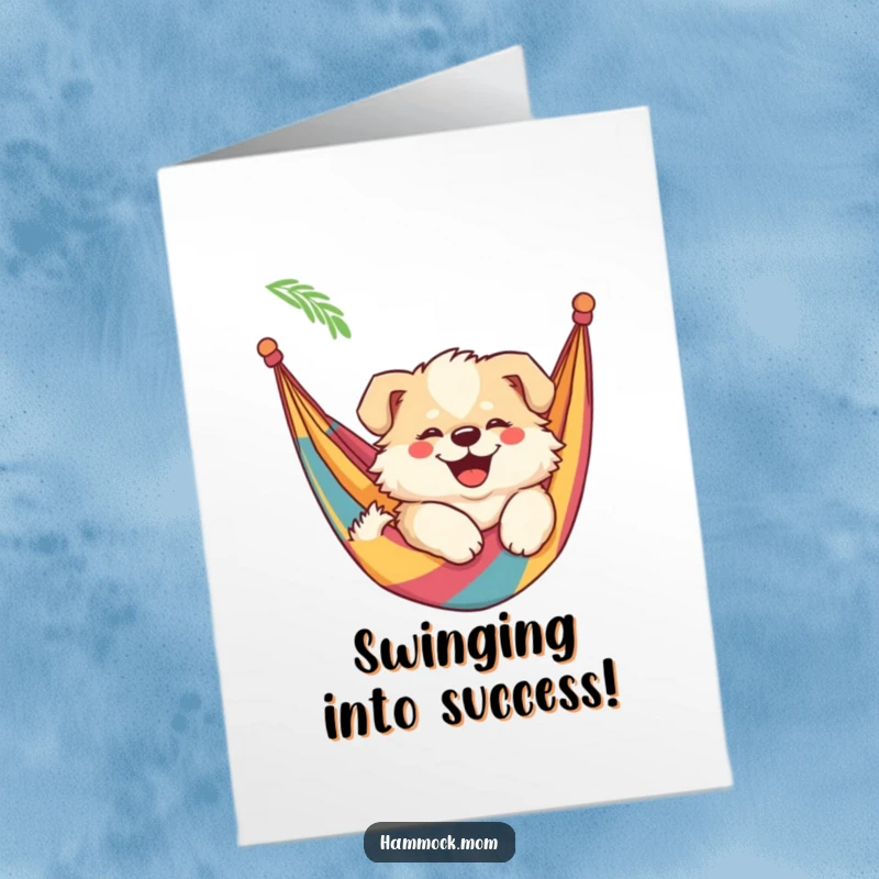 Funny Free Printable Congratulations Card: Smiling mama dog relaxing in a hammock, enjoying downtime.