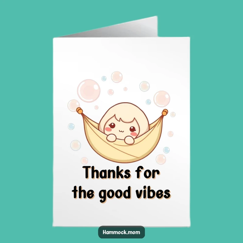 Free Printable Thank You Card Kawaii Hammock Bubbles Funny Downloadable Gift