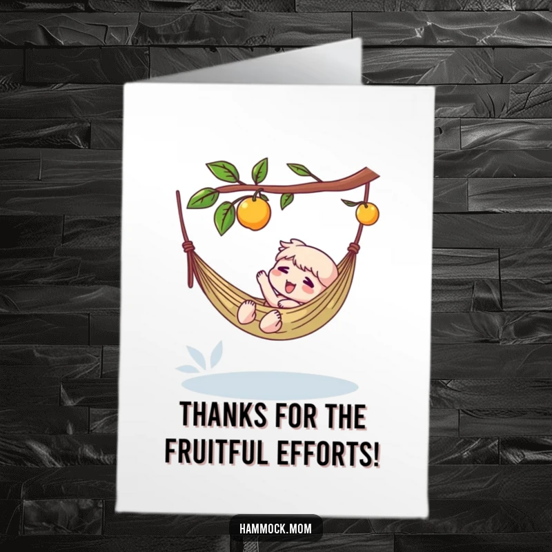 Funny Free Printable Thank You Card: Character reaches for fruit in a hammock, offering thanks with a chill attitude.