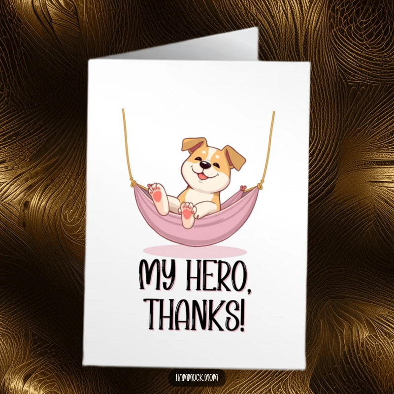 Funny Free Printable Thank You Card of a dog stretching its paws in a cozy hammock. A relaxed thank you.